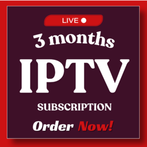 3 Months IPTV Subscription