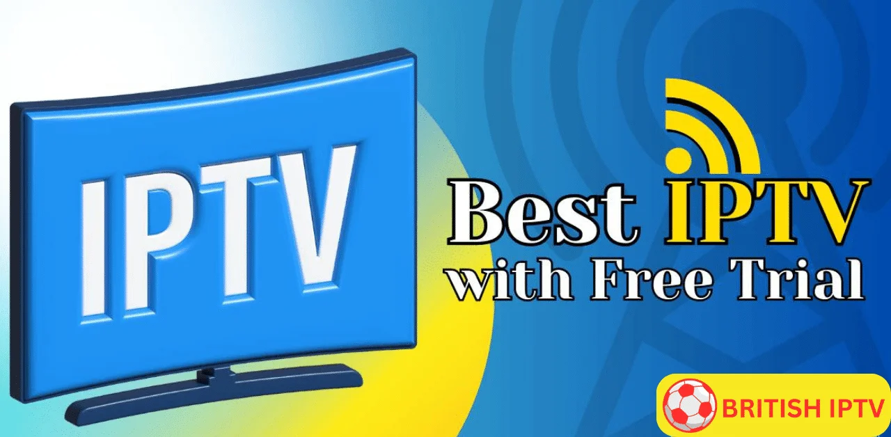 IPTV Free Trial