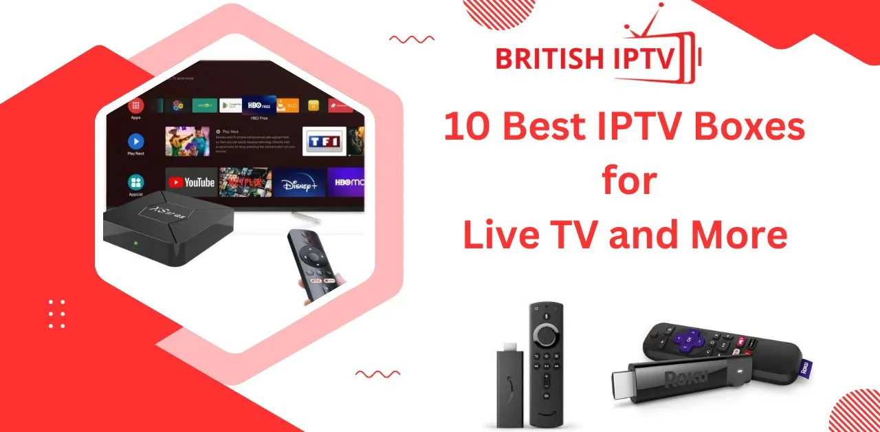 IPTV Boxes