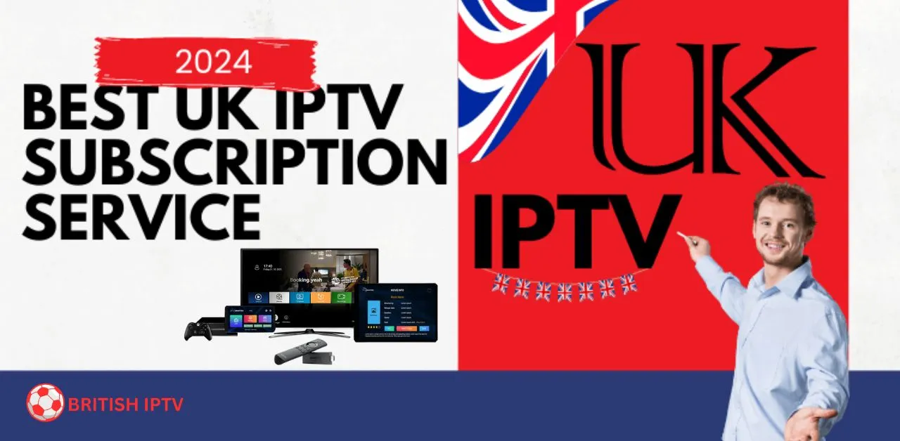 UK IPTV Subscription