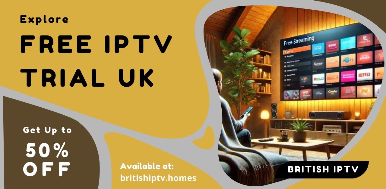 free iptv trial uk