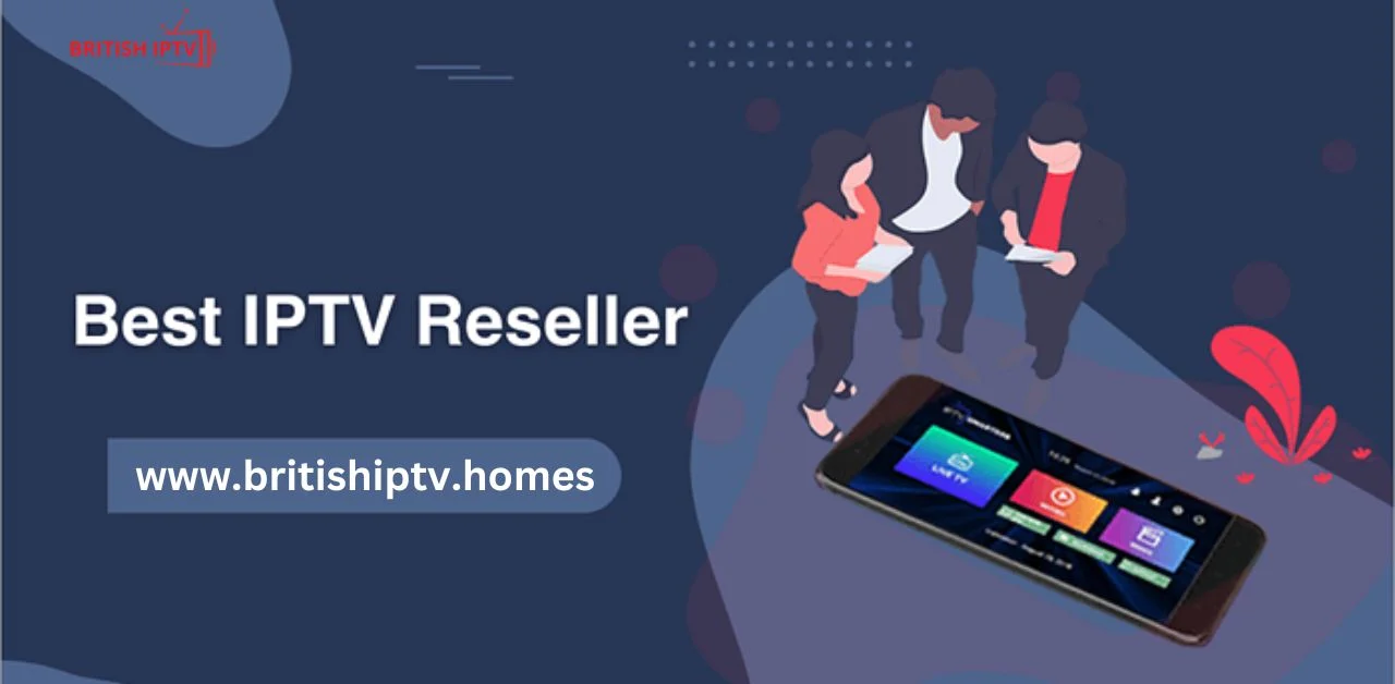 IPTV UK Reseller